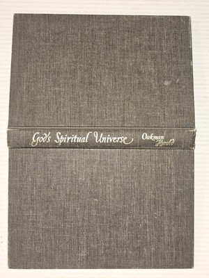God's Spiritual Universe by Arthur A. Oakman, HC 1962, No DJ. READ. C PICS. R31.