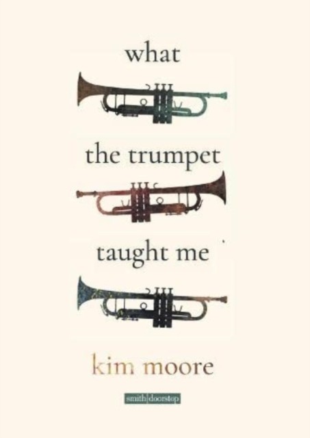 What The Trumpet Taught Me