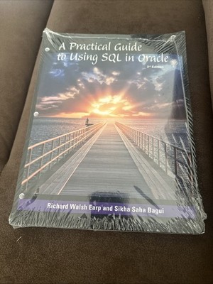 A Practical Guide To Using Sql In Oracle