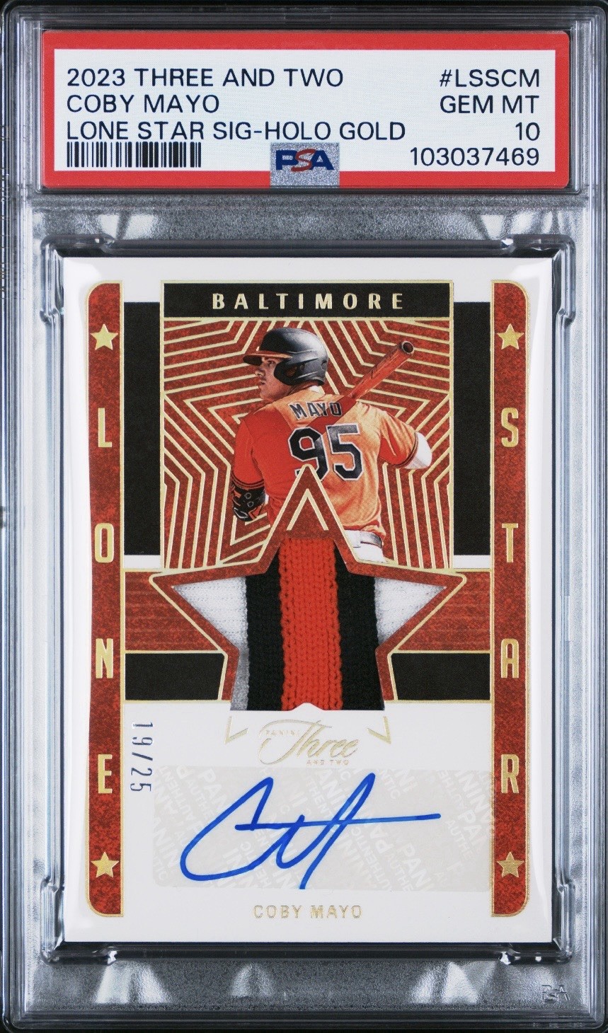 2023 Three And Two Coby Mayo Lone Star Sig Holo Gold /25 Patch Auto PSA 10 view 1
