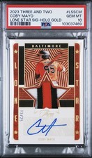 2023 Three And Two Coby Mayo Lone Star Sig Holo Gold /25 Patch Auto PSA 10