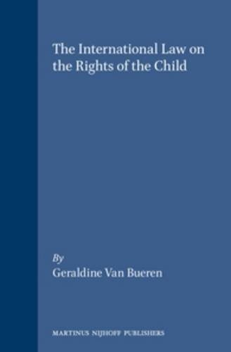 The International Law on the Rights of the Child (International