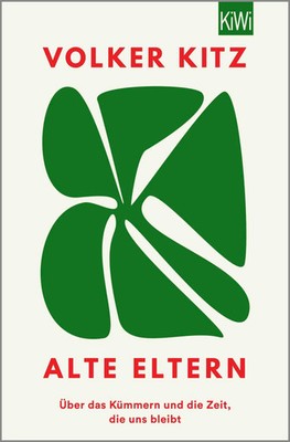 Alte Eltern | Volker Kitz | Deutsch | Taschenbuch | 240 S. | 2026