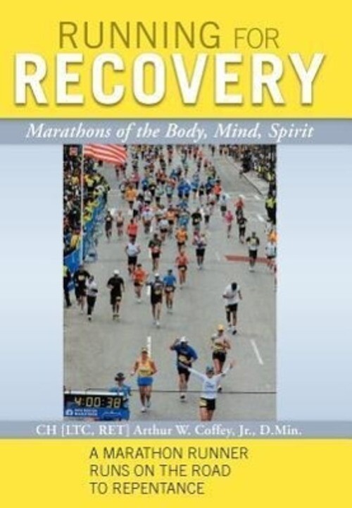 Ch Ltc Arthur W. Coffey Jr | Running For Recovery | Buch | Englisch