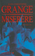 Miserere - Grangé, Jean-Christ…