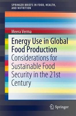 Energieverbrauch in der globalen Nahrungsmittelproduktion - 9783319167800