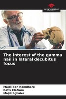 Majdi Ben Romdhane (U. A.) | The Interest Of The Gamma Nail In Lateral...