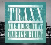 Various Artists - Traxx House That Garage Built - Cd - F600Z
