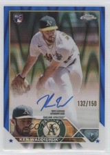 2023 Topps Chrome Rookie Blue RayWave Refractor 132/150 Ken Waldichuk Auto lz7