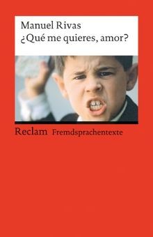 ¿Qué me quieres, amor?:   Spanischer Text mit deutschen ... | Buch | Zustand gut