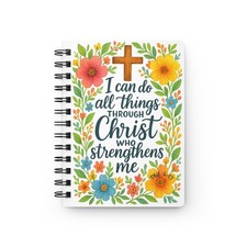 Inspirational Floral Spiral Bound Journal- Philippians 4:13