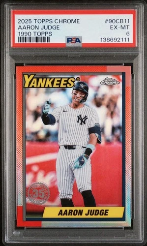 Topps Chrome 2025 1990 Topps Baseball Insert Aaron Judge #90CB-11 PSA 6 Yankees