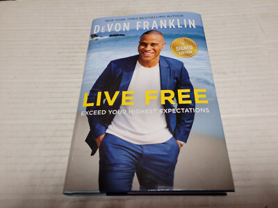 Live Free : Exceed Your Highest Expectations by DeVon Franklin (2021, HC) SIGNED