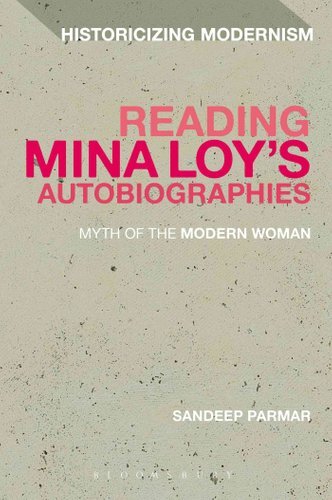 Reading Mina Loy's Autobiographies Myth of the Modern Woman 9781472596505 - Picture 1 of 1