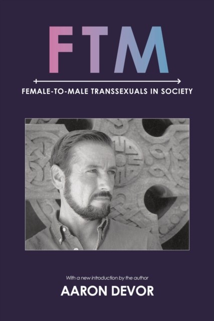 FTM by Aaron Devor PAPERBACK 9780253022868