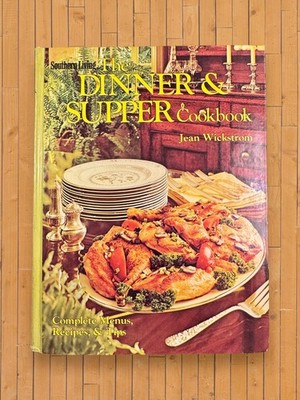 Dinner and Supper Cookbook by Jean Wickstrom (1977, Hardcover)