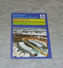 AEROPORT CHARLES DE GAULLE AEROGARE 1 AEROGARE 2 BOOKLET 1st Trimestre 1982 