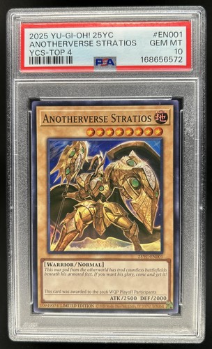 2025 Yugioh YCS Top 4 Anotherverse Stratios #25YC-EN001 PSA 10 GEM MINT