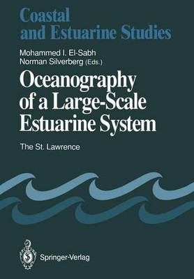Oceanography of a Large-Scale Estuarine System - 9781461575368