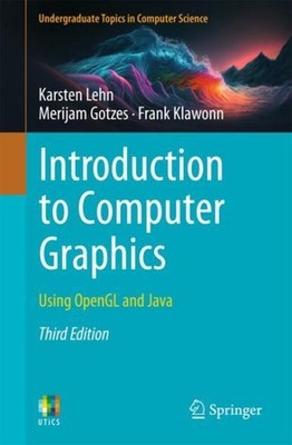 Grundkurs Computergrafik Mit Java : Using Opengl and Java, Paperback by Lehn,...