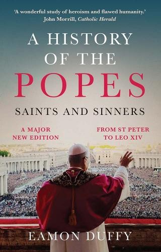A History of the Popes Saints and Sinners by Eamon Duffy (Paperback Book) - Image 7