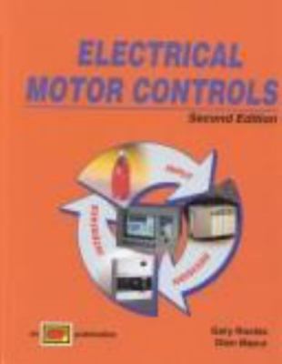 Electrical Motor Controls by Rockis, Gary