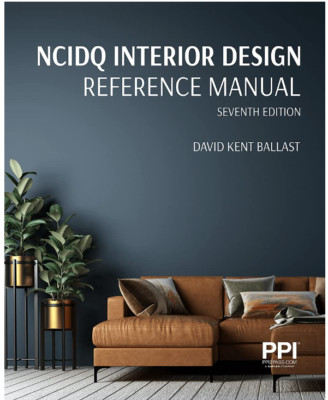 Ppi Ncidq Interior Design Reference Manual, Seventh Edition (Paperback)