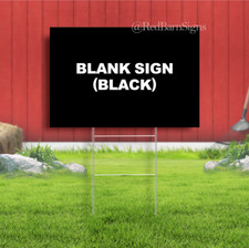 BLANK YARD SIGN BLACK Corrugated Plastic Heavy Duty Yard Sign