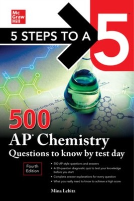 5 Steps to a 5 500 AP Chemistry Questions to Know by  by Mina Lebitz PAPERBACK