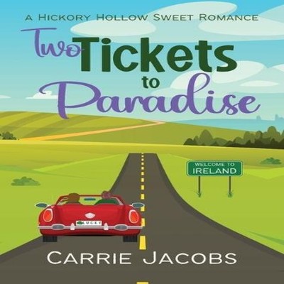 Two Tickets to Paradise Carrie Jacobs Paperback Carrie Jacobs