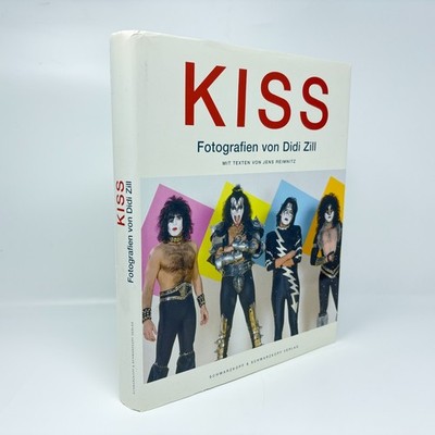 KISS - Die legendäre Band - Fotografien von Didi Zill
