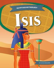 Isis (Egyptian Mythology) - paperback Alyssa Krekelberg