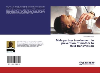 Male partner involvement in prevention of mother to child transmission Simeon Sa