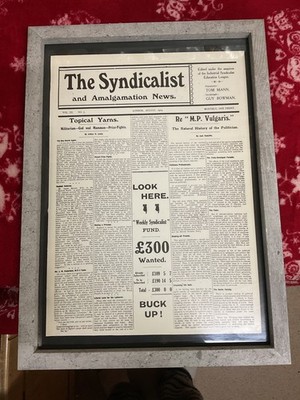 SEHR SELTEN GERAHMTES , ARBEITSAKTIVIST SOZIALIST POSTER 1914 , The Syndicalist OOAK