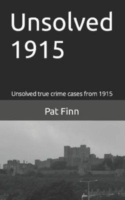 Pat Finn Unsolved 1915 (Taschenbuch) Unsolved