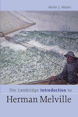 The Cambridge Introduction to Herman Melville Hayes Paperback 9780521671040