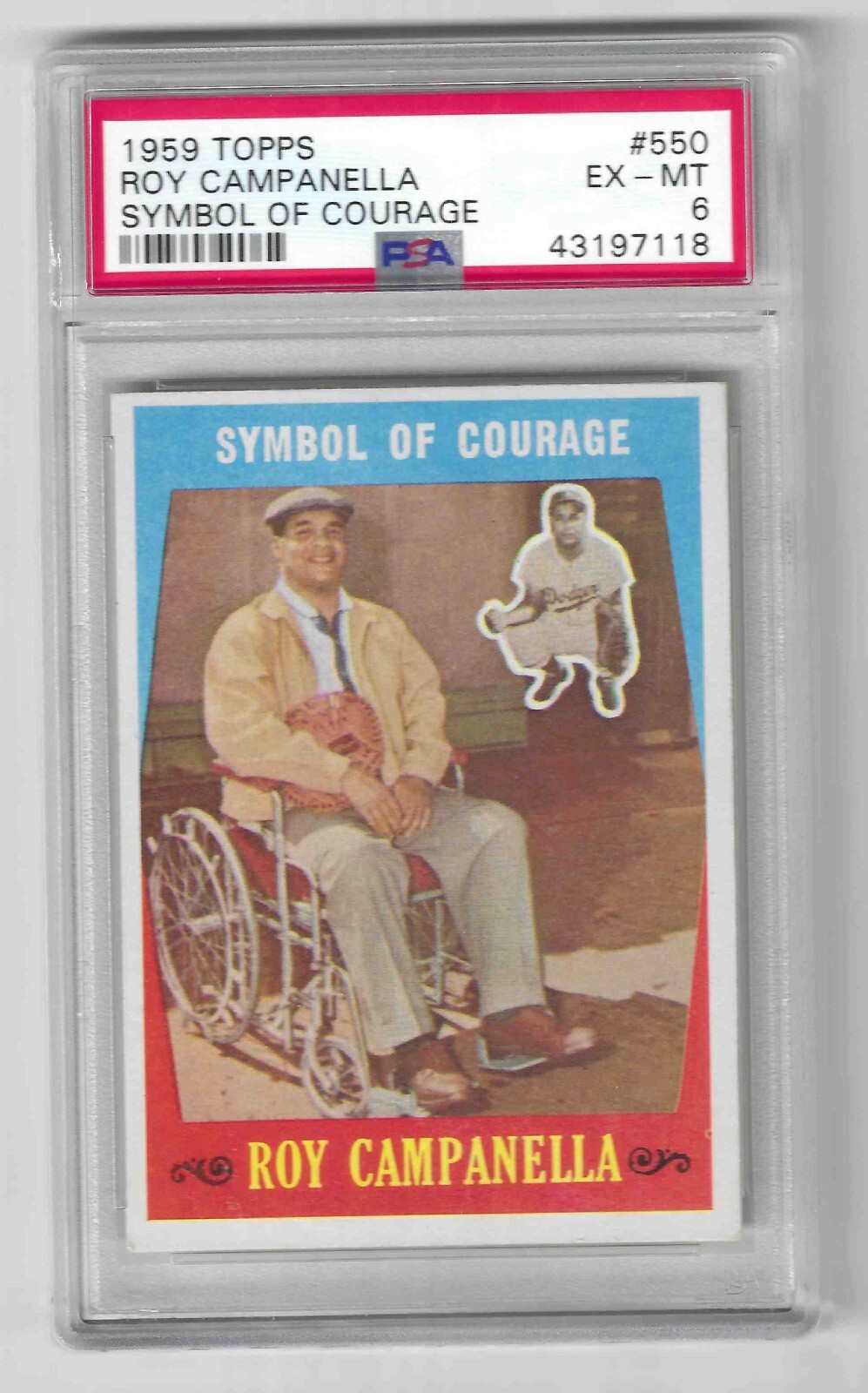1959 Topps Roy Campanella #550 Symbol of Courage PSA 6