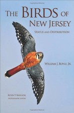 THE BIRDS OF NEW JERSEY: STATUS AND DISTRIBUTION By William J. Boyle & Kevin T.