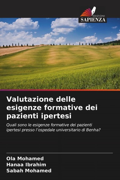 Ola Mohamed (U. A.) | Valutazione Delle Esigenze Formative Dei Pazienti Ipertesi-image