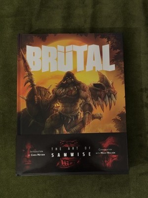 Brütal (Brutal): The Art of Samwise (Warcraft / Starcraft / Diablo Artist)