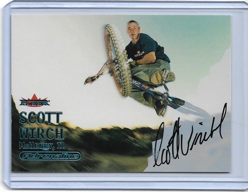 2000 FLEER ADRENALINE SCOTT WIRCH AUTOGRAPH AUTO CARD ~ BMX LEGEND