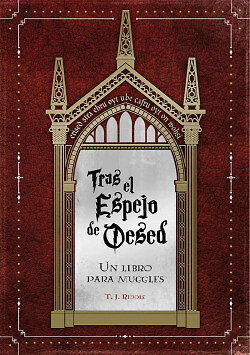 TRAS EL ESPEJO DE OESED. Un libro para muggles. NUEVO. Envío URGENTE (IMOSVER)