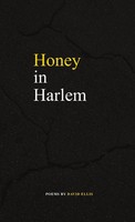 David Ellis | Honey In Harlem | Taschenbuch | Englisch (2017) | David Ellis