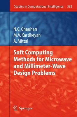Narendra Chauhan (u. a.) | Soft Computing Methods for Microwave and...