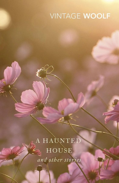 A Haunted House | The Complete Shorter Fiction | Virginia Woolf | Englisch-image