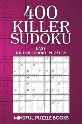 Mindful Puzzle Books 400 Killer Sudoku (Taschenbuch) Sudoku Killer