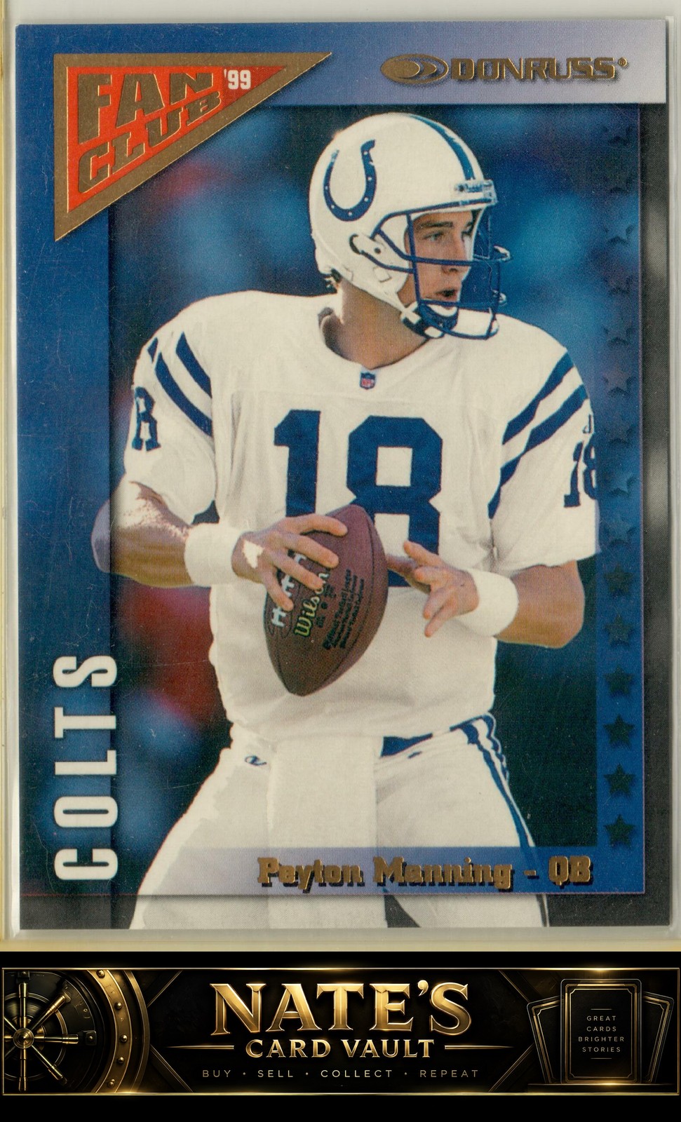 Peyton Manning 1999 Donruss #FC18 Fan Club Gold #/5000 Colts