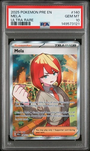2025 POKEMON PRE EN-PRISMATIC EVOLUTIONS ULTRA RARE #140 MELA PSA 10