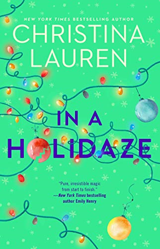 In a Holidaze - Lauren, Christina