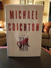 NEXT Michael Crichton  2006 First Edition 1st Printing Hardcover Like New Jacket